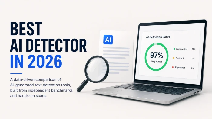 Best AI Detector in 2026: What Happened When I Put the Top Tools to the Test