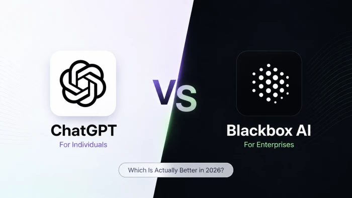 Blackbox AI vs ChatGPT: Which Is Actually Better in 2026?