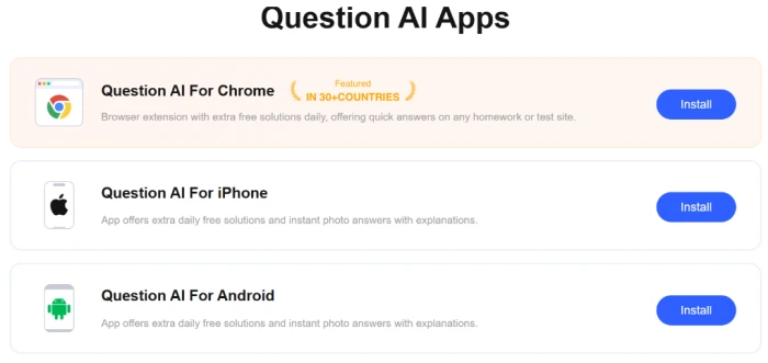 QuestionAI cross-platform availability showing Chrome extension Android app and iOS app for ecosystem-wide tool access with multi-device study session continuity