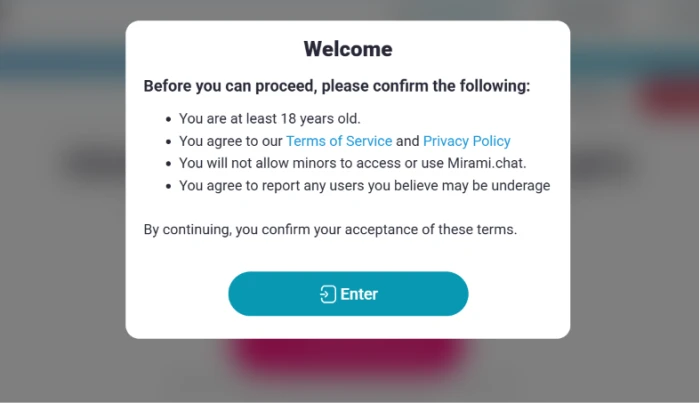 Mirami.chat 18 plus age gate popup requiring acknowledgment of adult status agreement to terms and privacy policy no minors commitment and pledge to report underage users