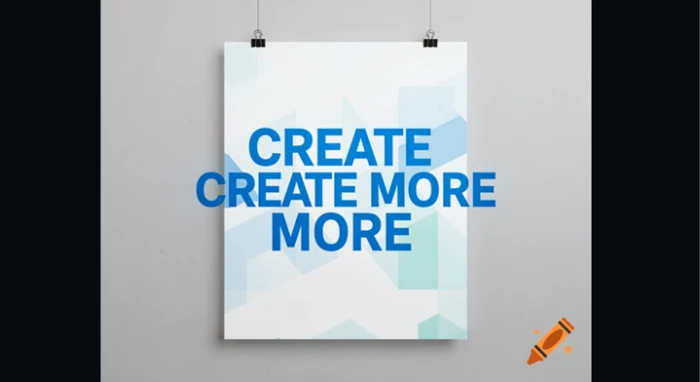 A generated poster with correctly spelled bold blue type reading CREATE, CREATE MORE and MORE stacked over a geometric background