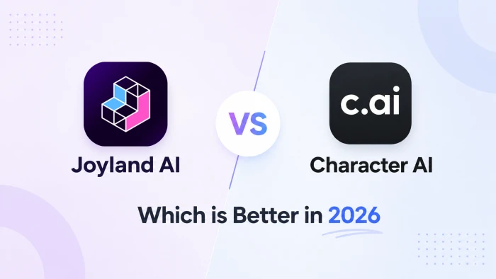 Joyland AI vs Character AI: Which Is Better in 2026?